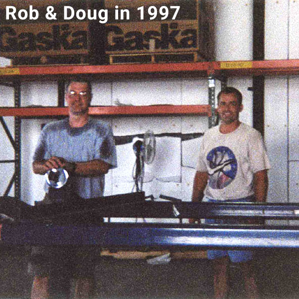 Rob and Doug at Secon's first building in 1997